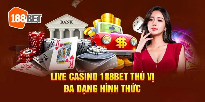 Cơ hội may mắn bùng nổ tại casino 188bet 